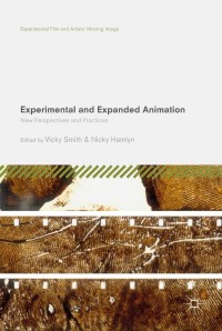 Cover image: Experimental and Expanded Animation 9783319738727