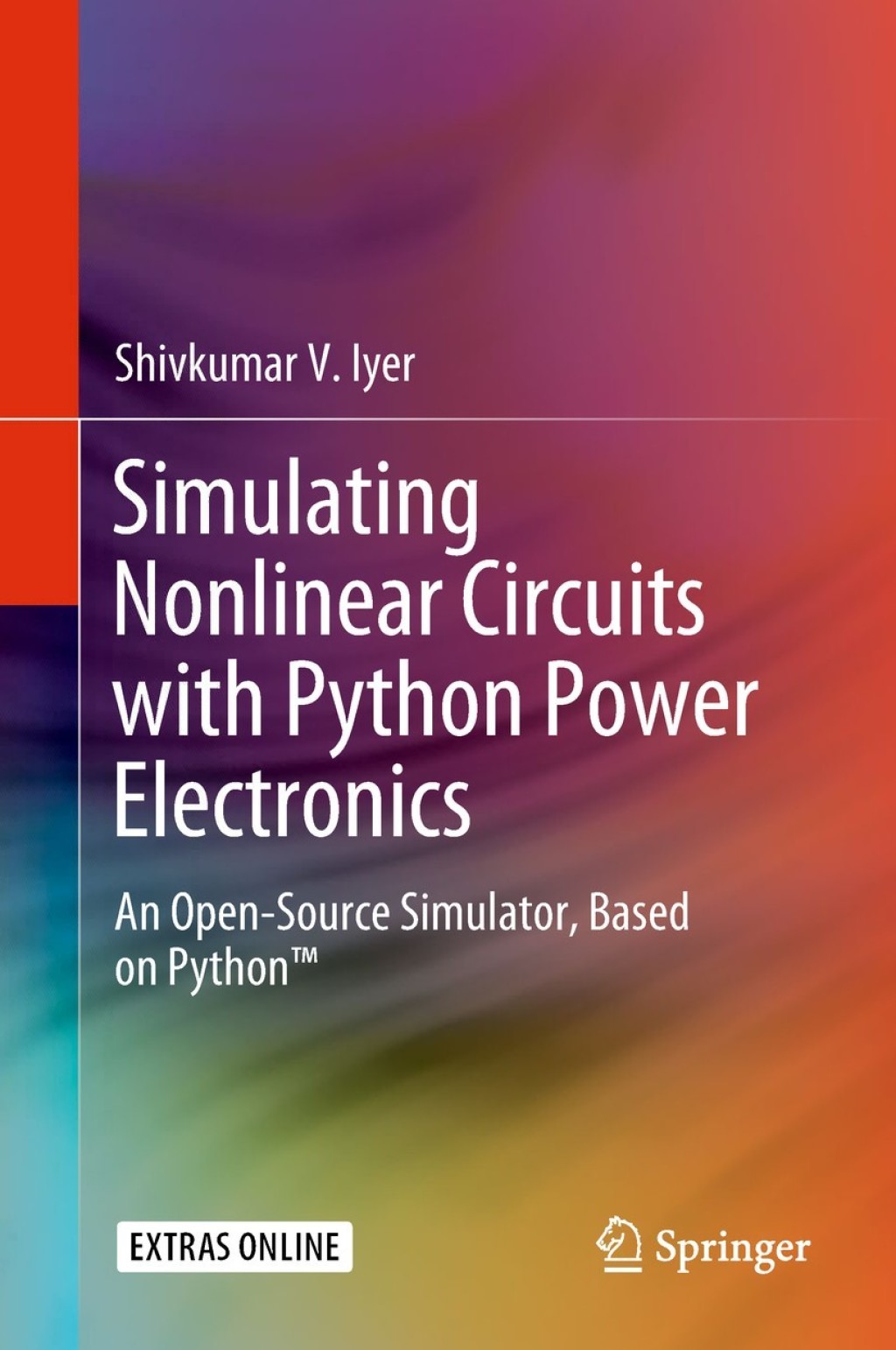 Simulating Nonlinear Circuits with Python Power Electronics (eBook Rental)