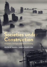 Cover image: Societies under Construction 9783319739953