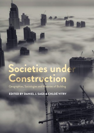 Imagen de portada: Societies under Construction 9783319739953