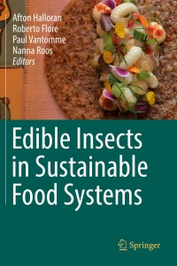 Cover image: Edible Insects in Sustainable Food Systems 9783319740102