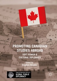 Cover image: Promoting Canadian Studies Abroad 9783319740263