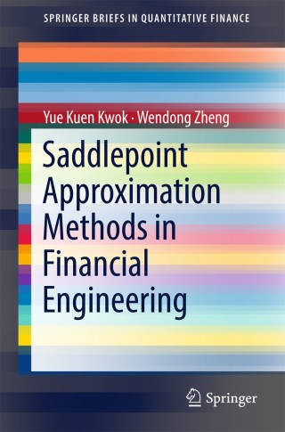 Cover image: Saddlepoint Approximation Methods in Financial Engineering 9783319741000