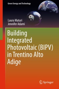 Imagen de portada: Building Integrated Photovoltaic (BIPV) in Trentino Alto Adige 9783319741154