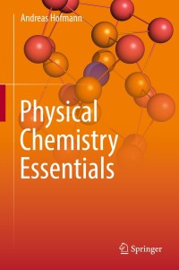 Imagen de portada: Physical Chemistry Essentials 9783319741666
