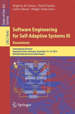 Cover image: Software Engineering for Self-Adaptive Systems III. Assurances 9783319741826