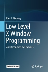 Cover image: Low Level X Window Programming 9783319742496