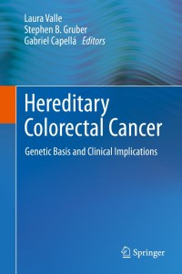 صورة الغلاف: Hereditary Colorectal Cancer 9783319742588