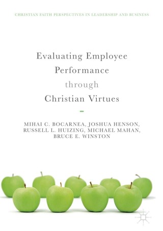 Imagen de portada: Evaluating Employee Performance through Christian Virtues 9783319743431