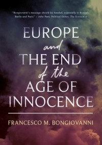 Cover image: Europe and the End of the Age of Innocence 9783319743691