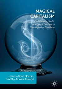 Cover image: Magical Capitalism 9783319743967