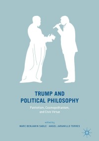 Cover image: Trump and Political Philosophy 9783319744261
