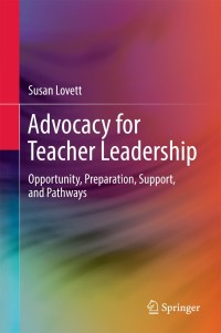 Cover image: Advocacy for Teacher Leadership 9783319744292
