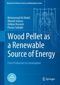 Omslagafbeelding: Wood Pellet as a Renewable Source of Energy 9783319744810