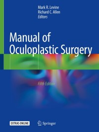 Cover image: Manual of Oculoplastic Surgery 5th edition 9783319745114