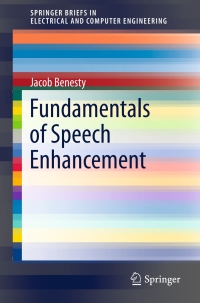 Cover image: Fundamentals of Speech Enhancement 9783319745237