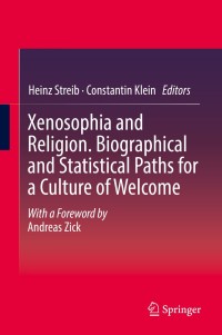 Omslagafbeelding: Xenosophia and Religion. Biographical and Statistical Paths for a Culture of Welcome 9783319745633