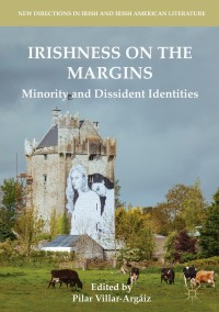 Cover image: Irishness on the Margins 9783319745664