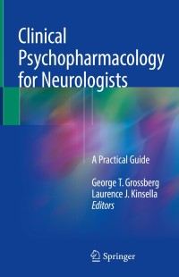 Cover image: Clinical Psychopharmacology for Neurologists 9783319746029
