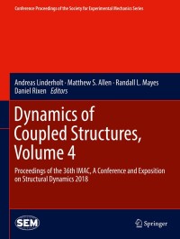 Cover image: Dynamics of Coupled Structures, Volume 4 9783319746531