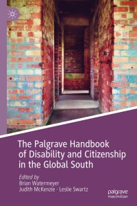 Cover image: The Palgrave Handbook of Disability and Citizenship in the Global South 9783319746746