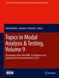 Cover image: Topics in Modal Analysis & Testing, Volume 9 9783319746999
