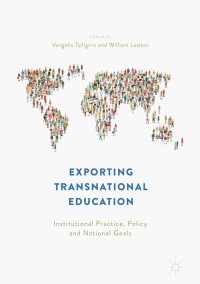 Omslagafbeelding: Exporting Transnational Education 9783319747385