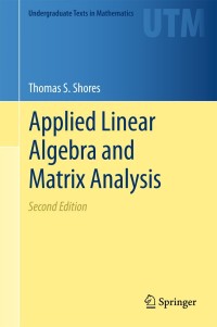 Cover image: Applied Linear Algebra and Matrix Analysis 2nd edition 9783319747477