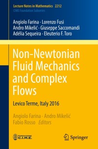 Cover image: Non-Newtonian Fluid Mechanics and Complex Flows 9783319747958