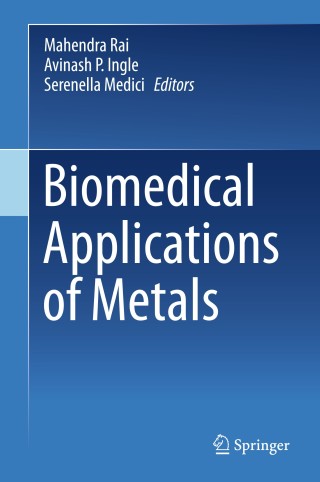 Cover image: Biomedical Applications of Metals 9783319748139