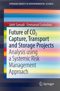 Omslagafbeelding: Future of CO2 Capture, Transport and Storage Projects 9783319748498