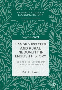 Cover image: Landed Estates and Rural Inequality in English History 9783319748689