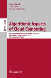 Cover image: Algorithmic Aspects of Cloud Computing 9783319748740
