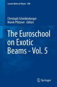 Cover image: The Euroschool on Exotic Beams - Vol. 5 9783319748771