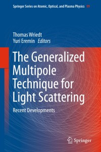 Imagen de portada: The Generalized Multipole Technique for Light Scattering 9783319748894