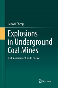 Omslagafbeelding: Explosions in Underground Coal Mines 9783319748924