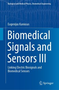 Imagen de portada: Biomedical Signals and Sensors III 9783319749167