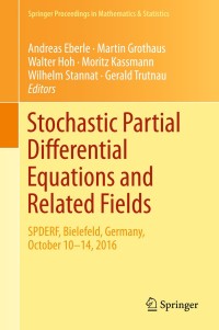 Cover image: Stochastic Partial Differential Equations and Related Fields 9783319749280