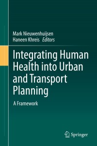 Imagen de portada: Integrating Human Health into Urban and Transport Planning 9783319749822