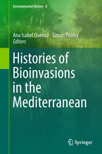 Cover image: Histories of Bioinvasions in the Mediterranean 9783319749853