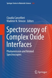 Cover image: Spectroscopy of Complex Oxide Interfaces 9783319749884