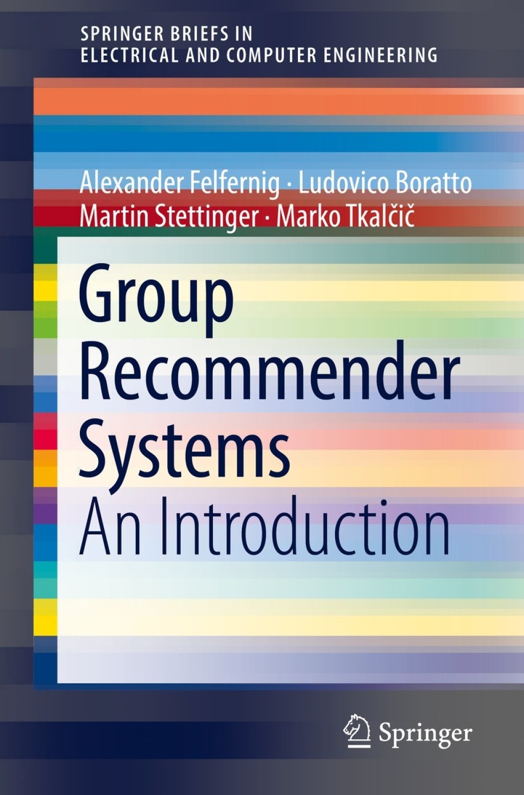 Group Recommender Systems An Introduction