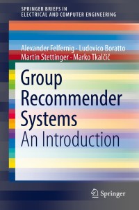 Cover image: Group Recommender Systems 9783319750668
