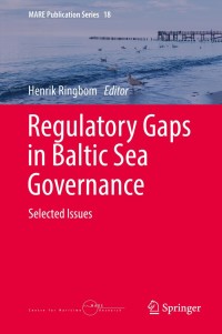 Immagine di copertina: Regulatory Gaps in Baltic Sea Governance 9783319750699