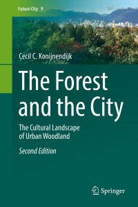Imagen de portada: The Forest and the City 2nd edition 9783319750750