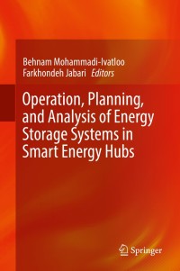 Titelbild: Operation, Planning, and Analysis of Energy Storage Systems in Smart Energy Hubs 9783319750965