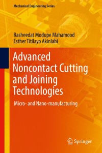 Cover image: Advanced Noncontact Cutting and Joining Technologies 9783319751177