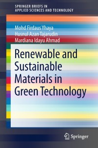 Cover image: Renewable and Sustainable Materials in Green Technology 9783319751207