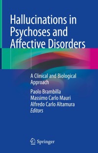 Cover image: Hallucinations in Psychoses and Affective Disorders 9783319751238