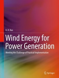 صورة الغلاف: Wind Energy for Power Generation 9783319751320